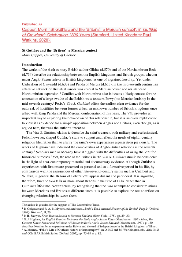 Capper, Morn, 'St Guthlac and the 'Britons': a Mercian context', in Guthlac of Crowland: Celebrating 1300 Years (Stamford, United Kingdom: Paul Watkins, 2020