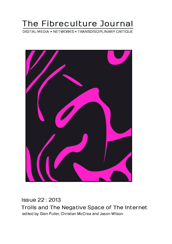 Troll Theory?: Issue 22: Trolls and the Negative Space of the Internet