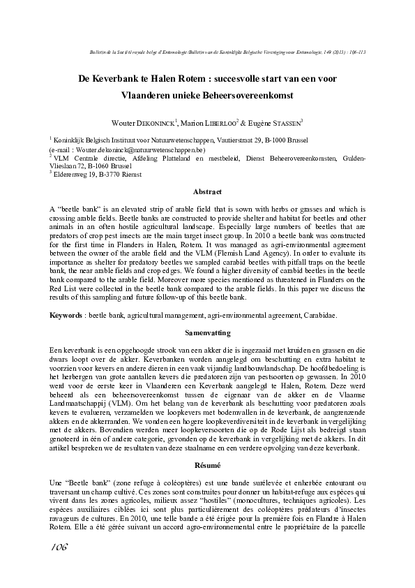 Dekoninck W, Liberloo M & Stassen E, 2013. De Keverbank te Halen Rotem: succesvolle start van een voor Vlaanderen unieke Beheersovereenkomst. Bulletin S.R.B.E./K.B.V.E., 149: 106-113