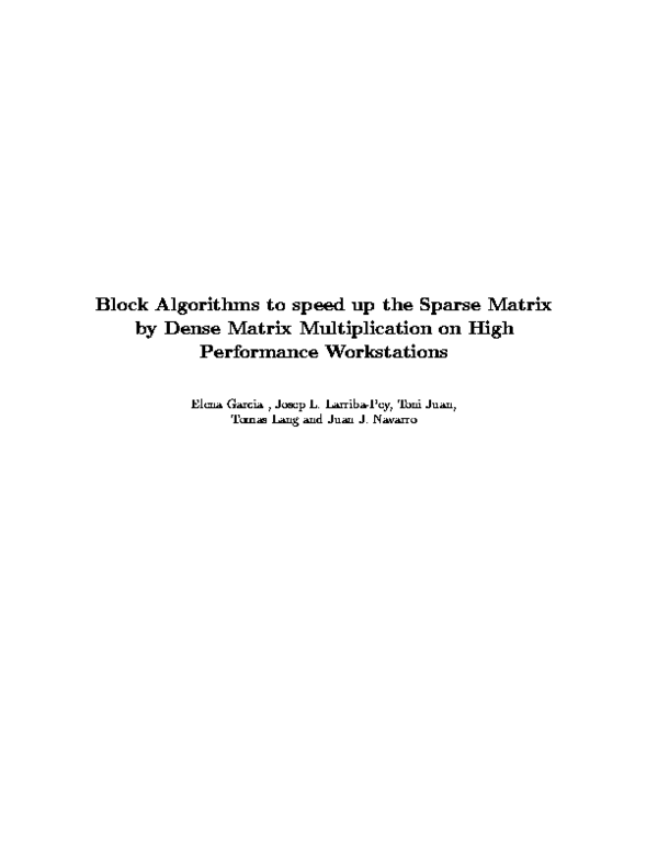 (PDF) Block Algorithms to speed up the Sparse Matrix by Dense Matrix ...
