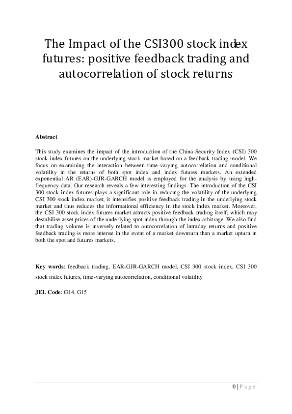 (PDF) The impact of the CSI 300 stock index futures: Positive feedback ...