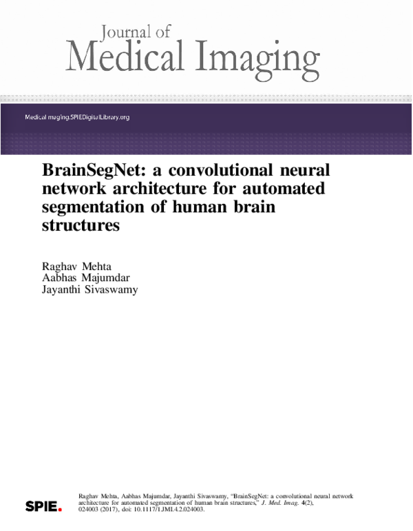 (PDF) BrainSegNet: a convolutional neural network architecture for ...