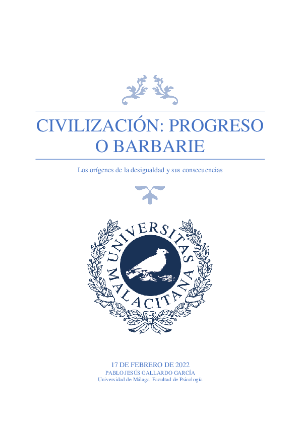 Civilización Barbarie o Progreso, Pablo Jesús Gallardo García