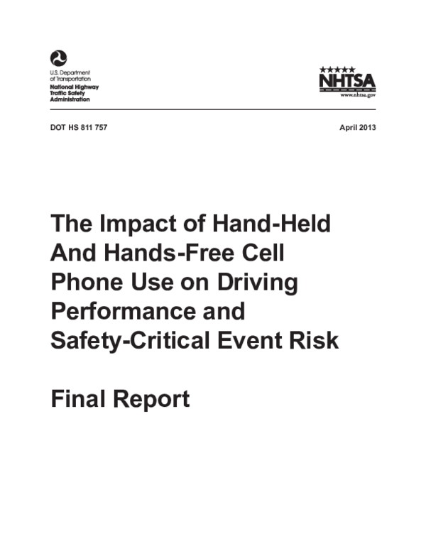 (PDF) The impact of hand-held and hands-free cell phone use on driving ...