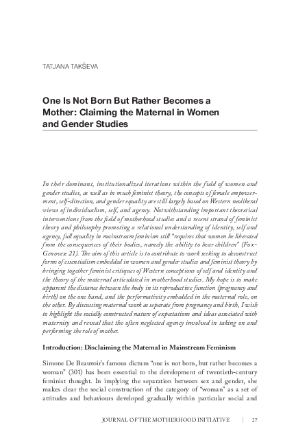 One Is Not Born But Rather Becomes a Mother: Claiming the Maternal in Women and Gender Studies