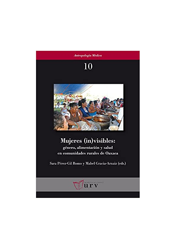 (PDF) Mujeres (in)visibles: Género, alimentación y salud en comunidades ...