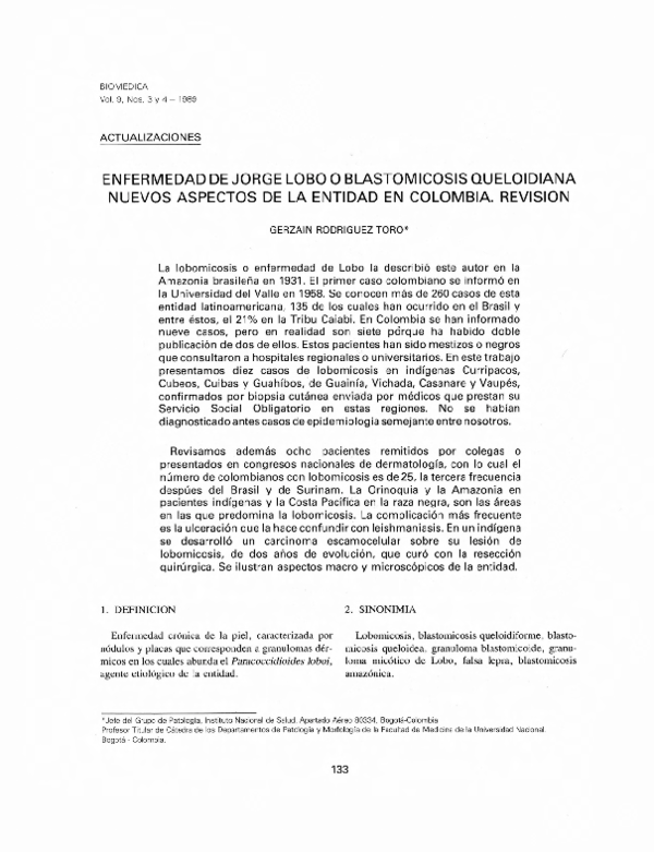 (PDF) Enfermedad de Jorge Lobo o Blastomicosis queloidiana. Nuevos ...