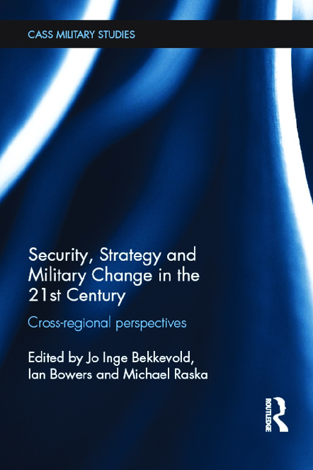 (PDF) Security, Strategy and Military Change in the 21st Century