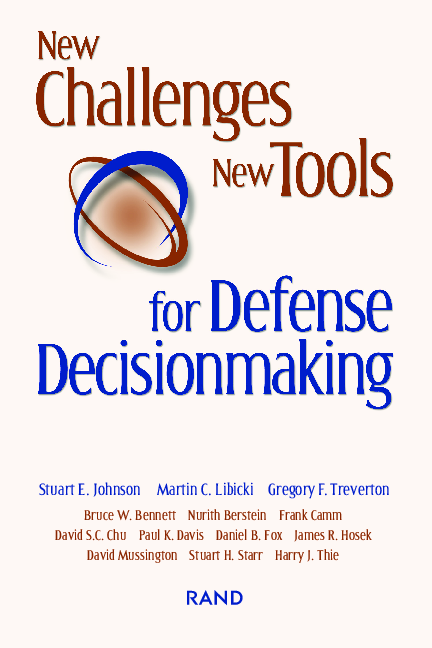 (PDF) New Challenges, New Tools for Defense Decisionmaking