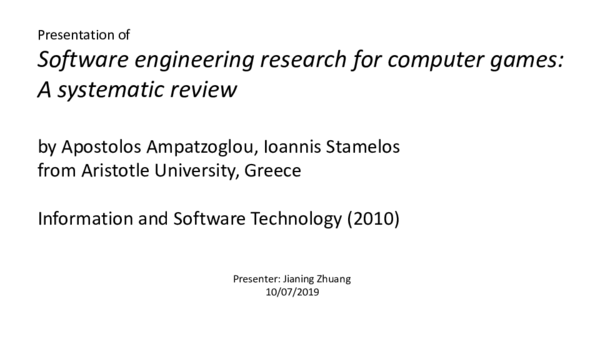 (PDF) Software engineering research for computer games: A systematic review
