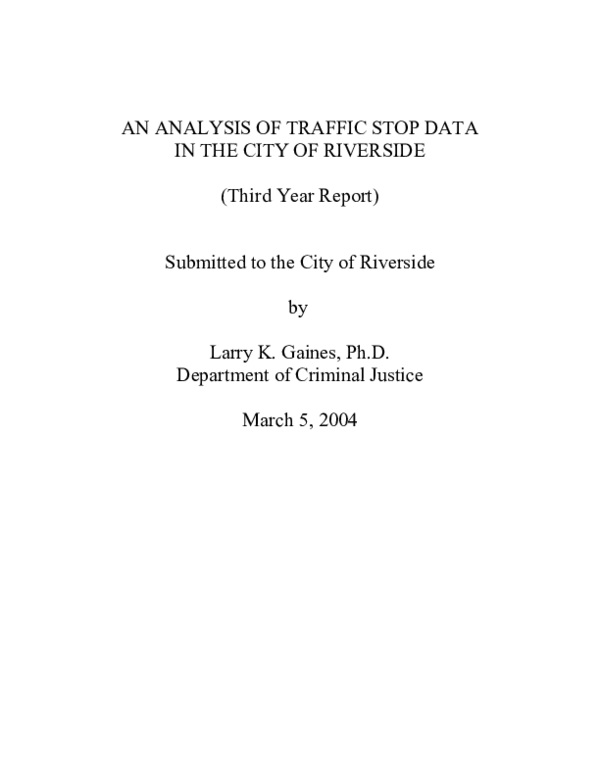 (PDF) AN ANALYSIS OF TRAFFIC STOP DATA IN THE CITY OF RIVERSIDE (Third ...