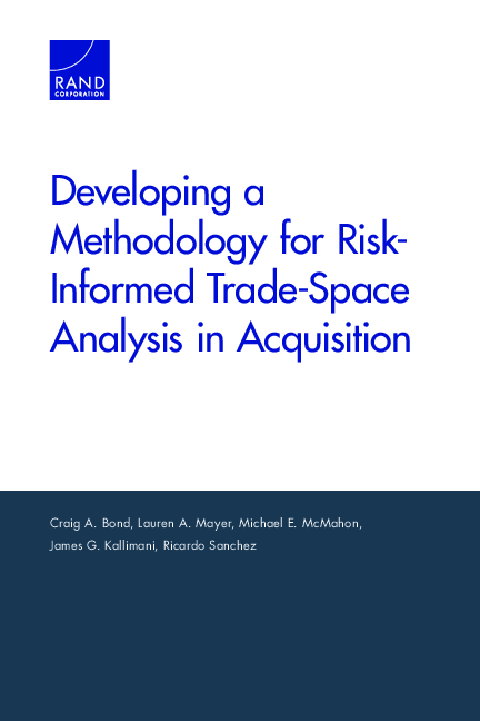 (PDF) Developing a Methodology for Risk-Informed Trade-Space Analysis ...