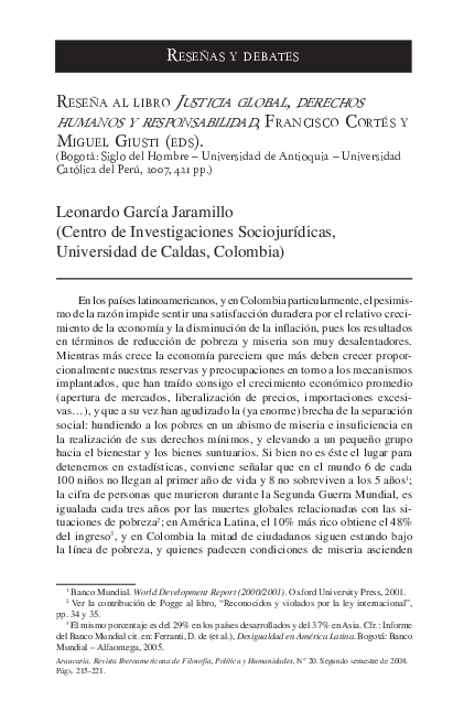 Reseña al libro Justicia global, derechos humanos y responsabilidad, Francisco Cortés y Miguel Giusti (eds). (Bogotá: Siglo del Hombre - Universidad de Antioquia - Universidad Católica del Perú, 2007, 421 pp.)