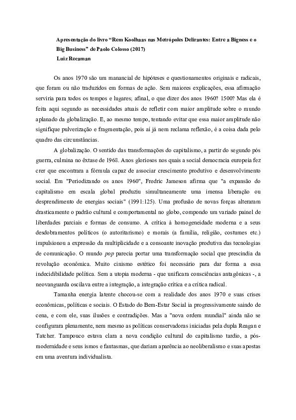 Apresentação do livro "Rem Koolhaas nas Metrópoles Delirantes: Entre a Bigness e o Big Business" de Paolo Colosso (2017