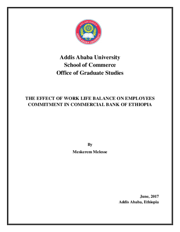  PDF The Effect Of Work Life Balance On Employees Commitment In Commercial Bank Of Ethiopia 
