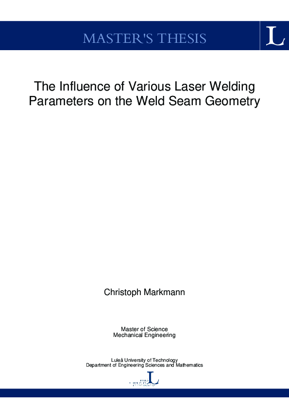 (PDF) The Influence of Various Laser Welding Parameters on the Weld ...