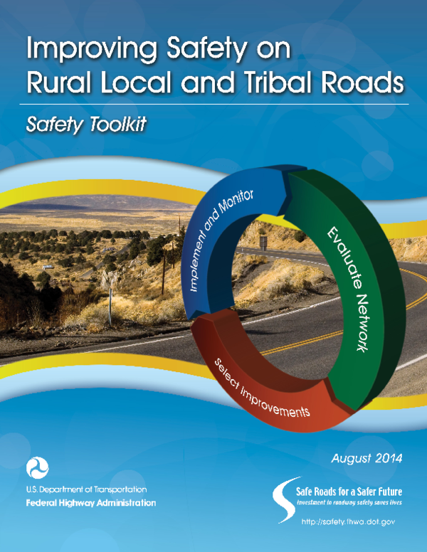 (PDF) Improving safety on rural local and tribal roads safety toolkit