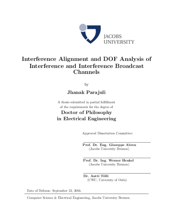 (PDF) Interference Alignment and DOF Analysis of Interference and ...
