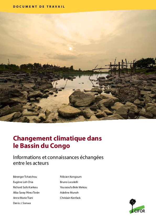 Changement climatique dans le Bassin du Congo: Informations et connaissances échangées entre les acteurs