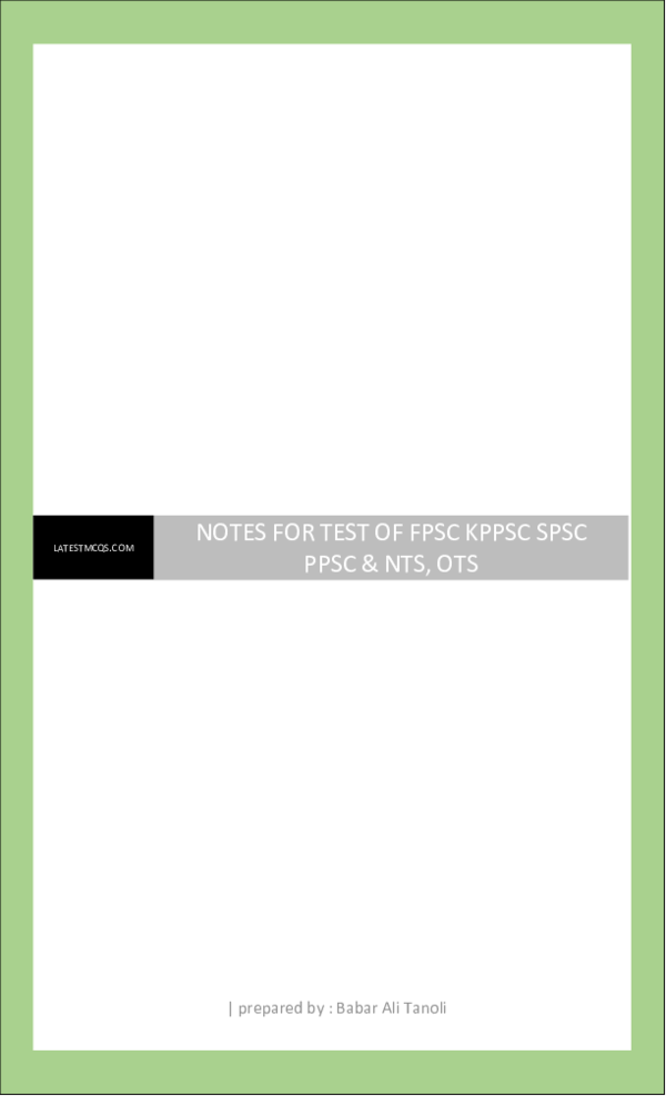 (PDF) NOTES FOR TEST OF FPSC KPPSC SPSC PPSC a (3) | Abdul Wadood ...