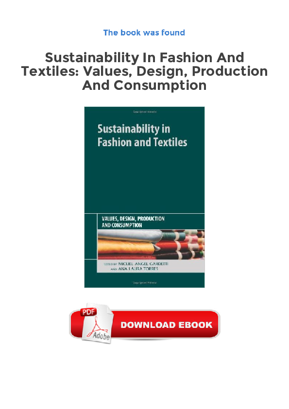 (PDF) Sustainability in Fashion and Textiles Values, Design