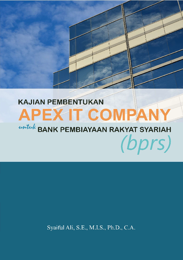 (PDF) Kajian Pembentukan Apex IT Company untuk Bank Pembiayaan Rakyat ...