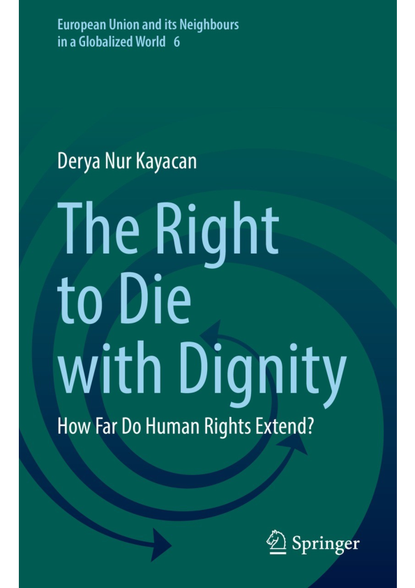 (PDF) The Right to Die with Dignity - How Far Do Human Rights Extend?