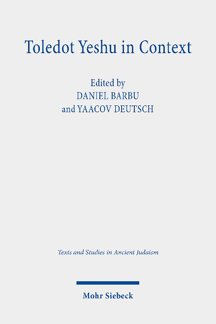 (PDF) Daniel Barbu and Yaacov Deutsch, “Reading Toledot Yeshu in ...