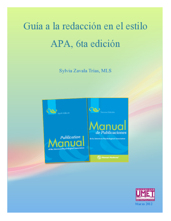(PDF) Guía a la redacción en el estilo APA, 6ta edición Pamela Gómez