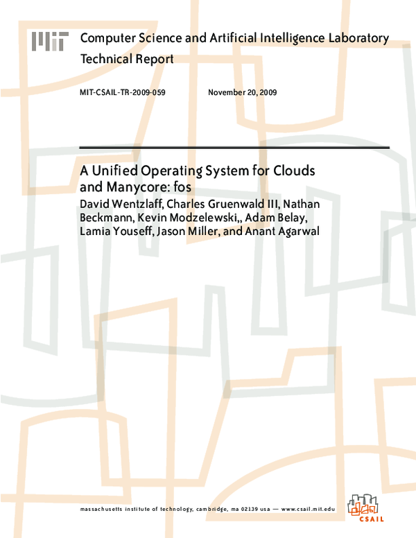(PDF) A unified operating system for clouds and manycore: fos