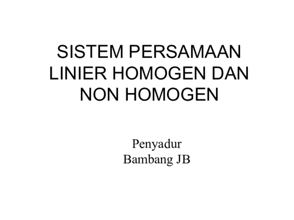 (PPT) Sistem persamaan linier homogen dan non homogen