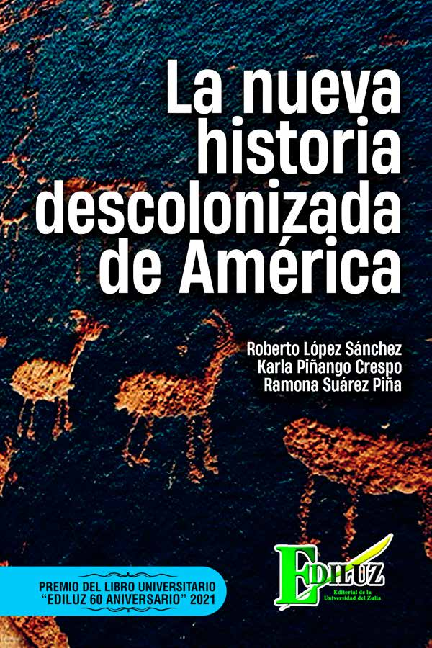 La Nueva Historia Descolonizada