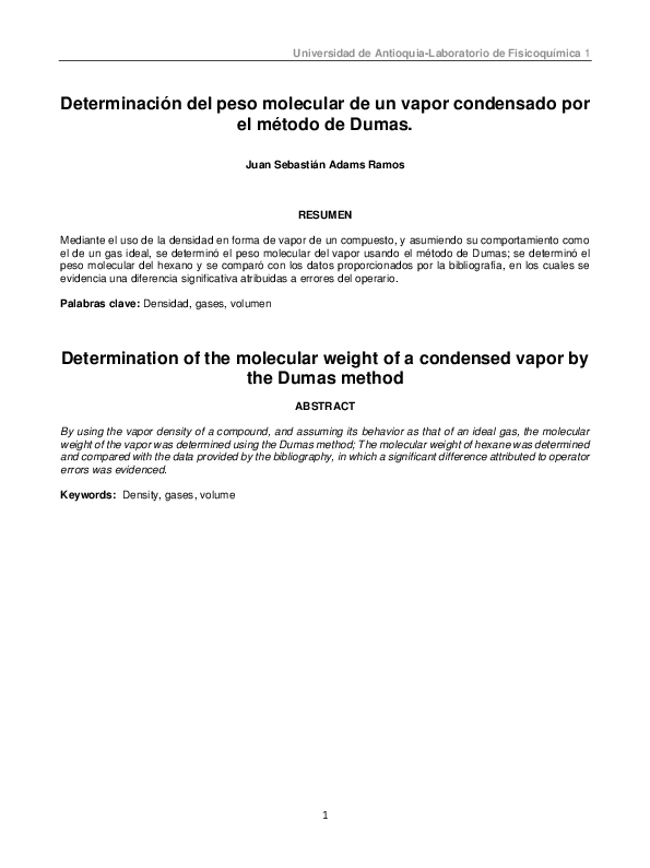 (PDF) Determinación del peso molecular de un vapor condensado por el método de Dumas JUAN (PDF) Determinación del peso molecular de un vapor condensado por el método de Dumas JUAN