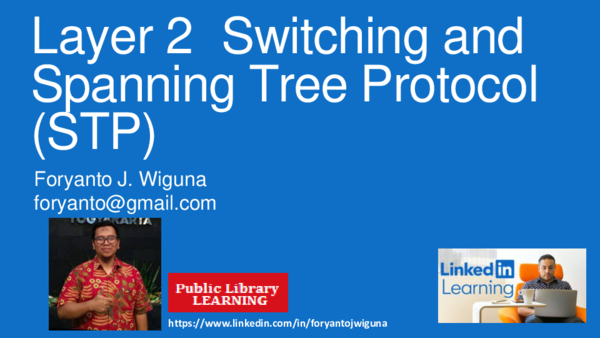 (PDF) Layer 2 Switching and Spanning Tree Protocol (STP)