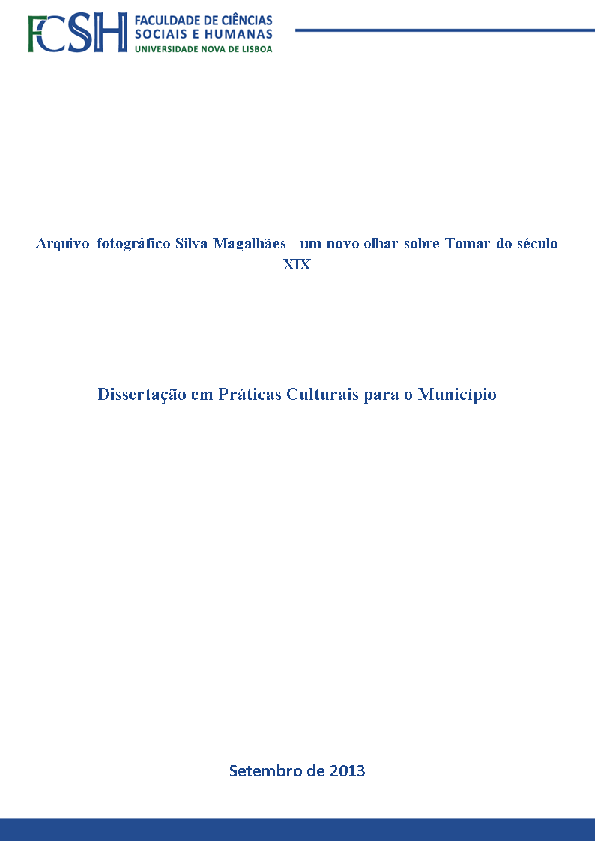 Arquivo fotográfico Silva Magalhães - um novo olhar sobre Tomar do século XIX