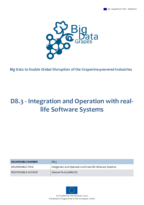 (PDF) BigDataGrapes D8.3 - Integration and Operation with real-life ...