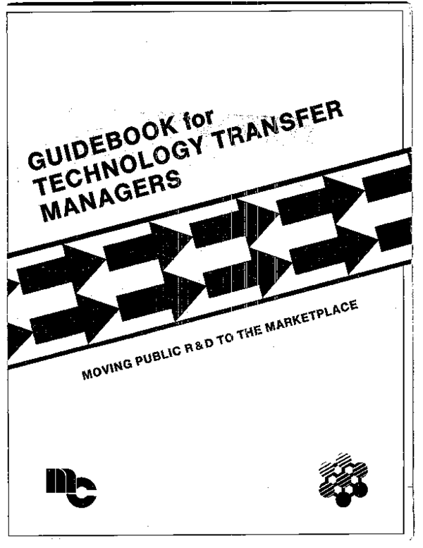 (PDF) GuideBook for Technology Transfer Managers: Moving Public R to ...