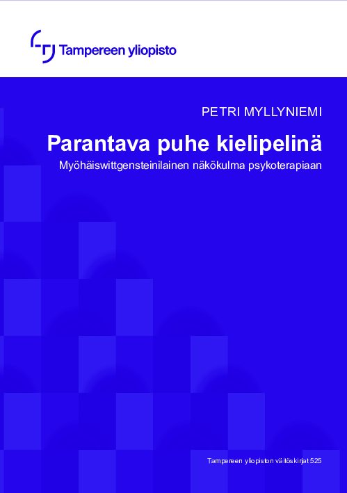 (PDF) Parantava puhe kielipelinä: Myöhäiswittgensteinilainen näkökulma ...
