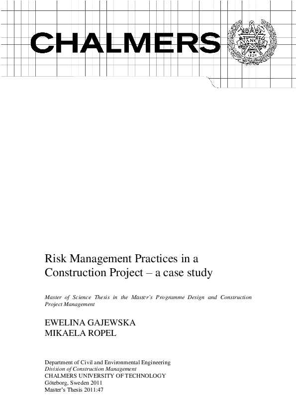 (PDF) Risk Management Practices in a Construction Project - a case study