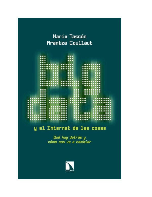 (PDF) . Big data y el Internet de las cosas - Arantza Coullaut y Mario ...