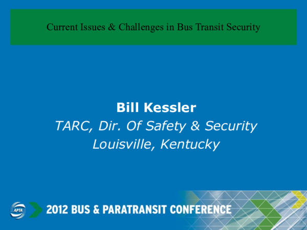 (PDF) Current Issues & Challenges in Bus Transit Security