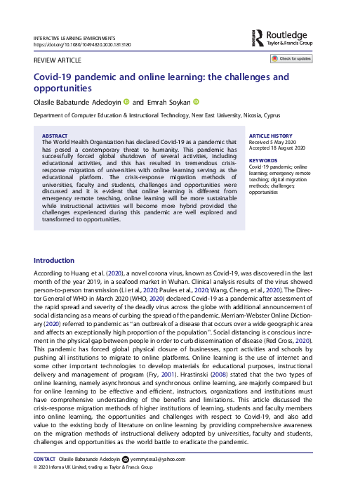 Covid-19 pandemic and online learning: the challenges and opportunities