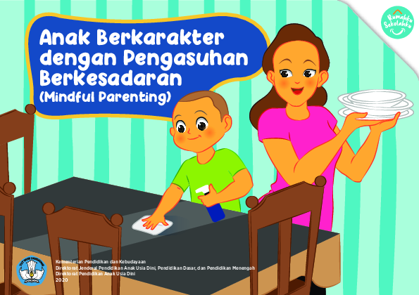 (PDF) Anak berkarakter dengan pengasuhan berkesadaran (mindful parenting)