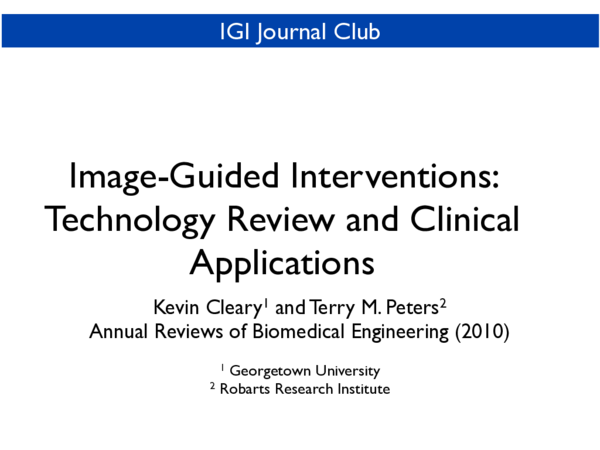 (PDF) Image-Guided Interventions: Technology Review and Clinical ...