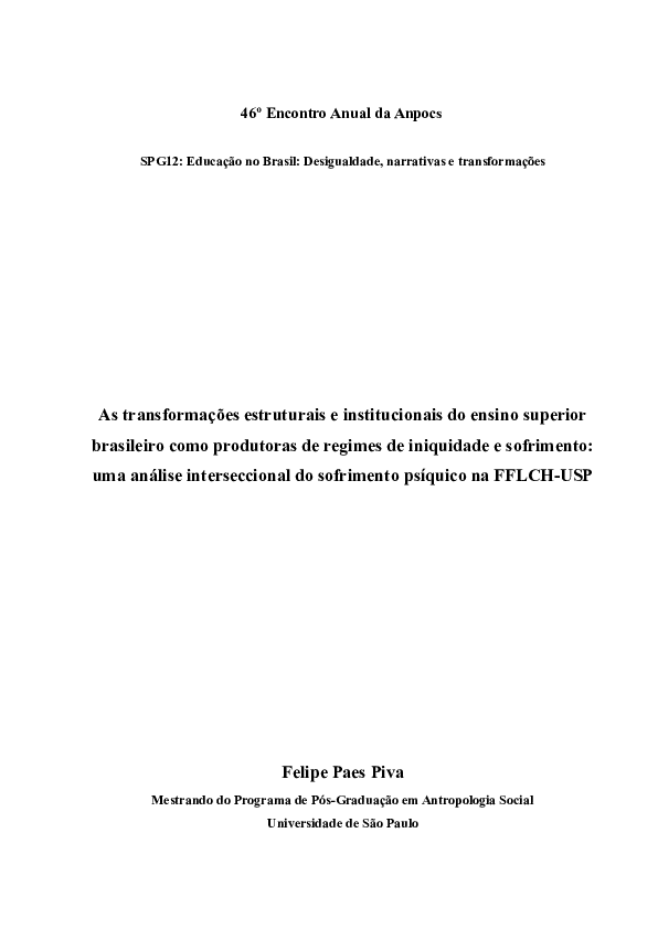 As transformações estruturais e institucionais do ensino superior brasileiro como produtoras de regimes de iniquidade e sofrimento: uma análise interseccional do sofrimento psíquico na FFLCH-USP