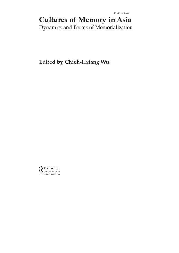 (PDF) Routledge_Cultures of Memory in Asia - Dynamics and Forms of ...