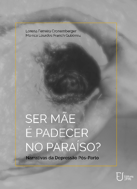 (PDF) E-book: Ser mãe é padecer no Paraíso? Narrativas da Depressão Pós ...