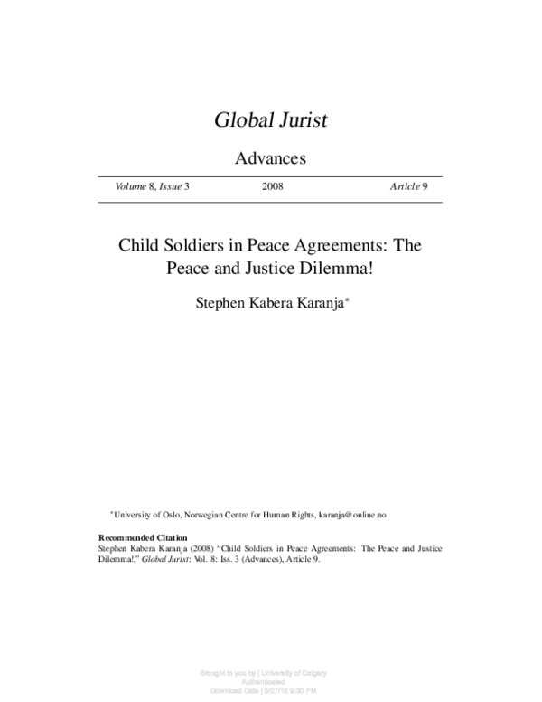 (PDF) Child Soldiers in Peace Agreements: The Peace and Justice Dilemma!
