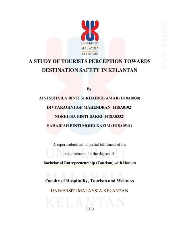 (PDF) A study of tourists perception towards destination safety in Kelantan