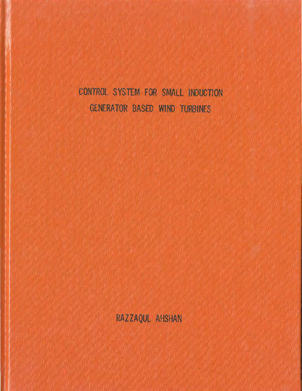 (PDF) Control System for Small Induction Generator Based Wind Turbines Razzaqul Ahshan